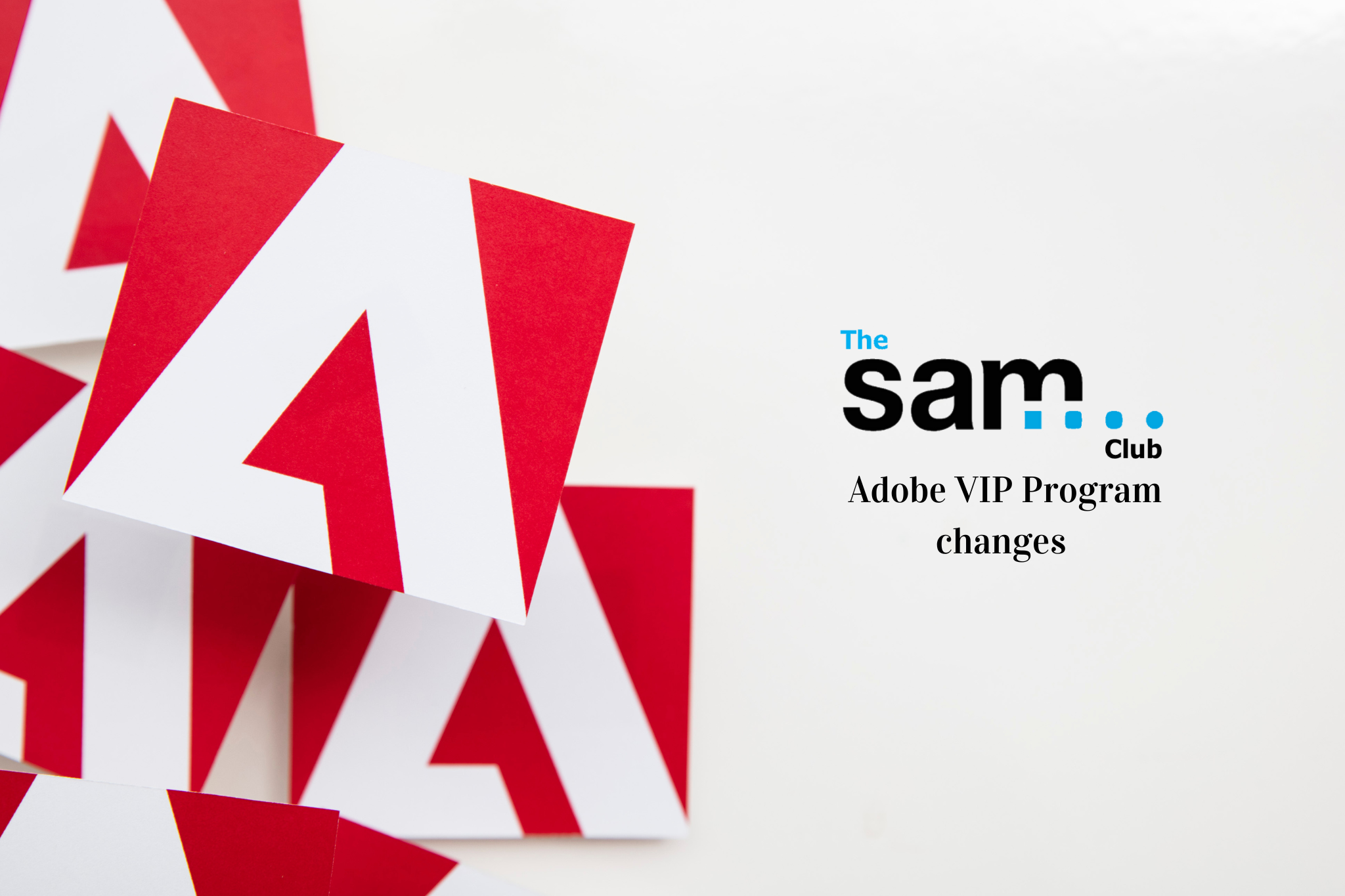 Adobe VIP Program