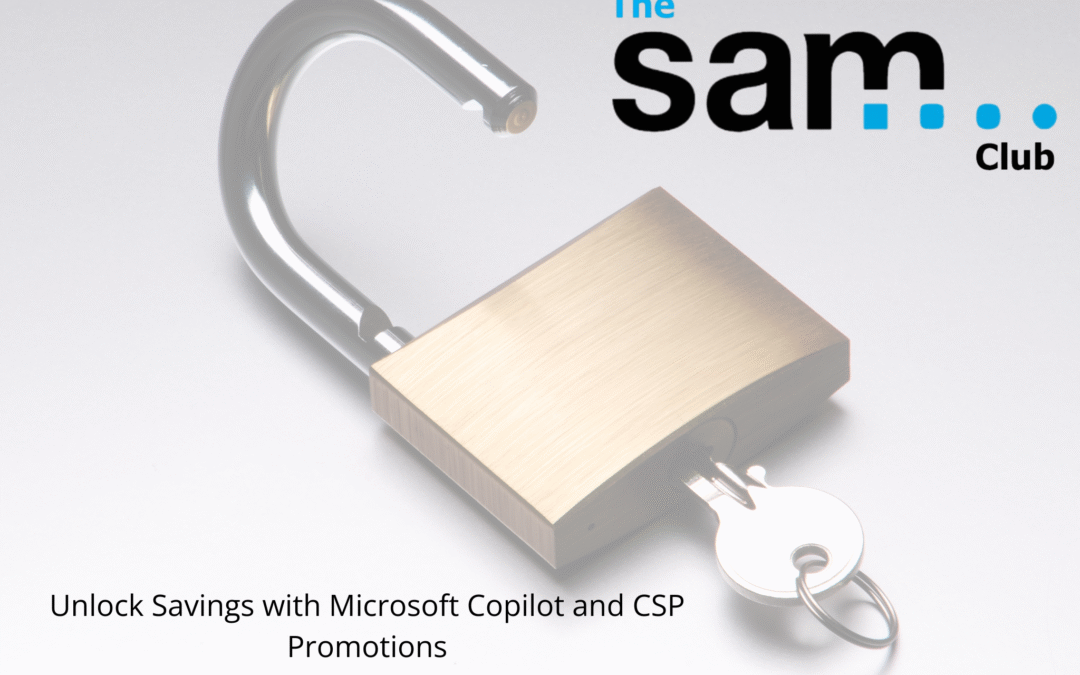 Savings with Microsoft Copilot and CSP Promotions