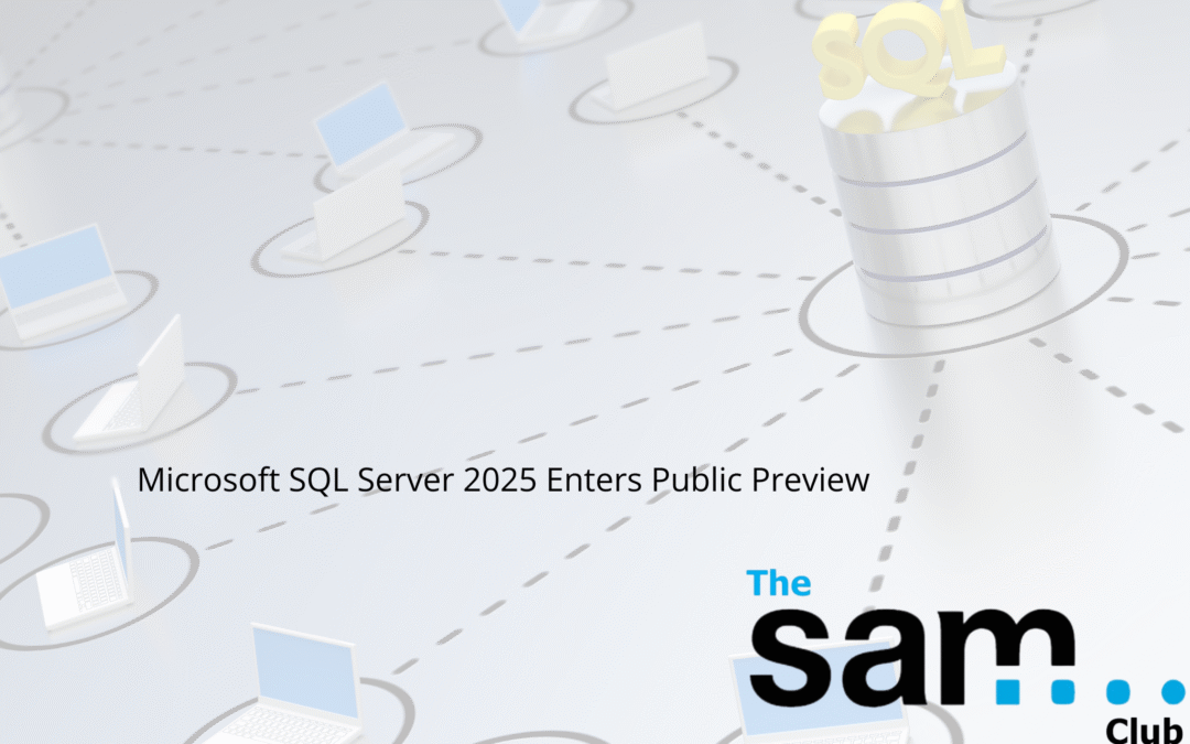 SQL Server 2025 Enters Public Preview