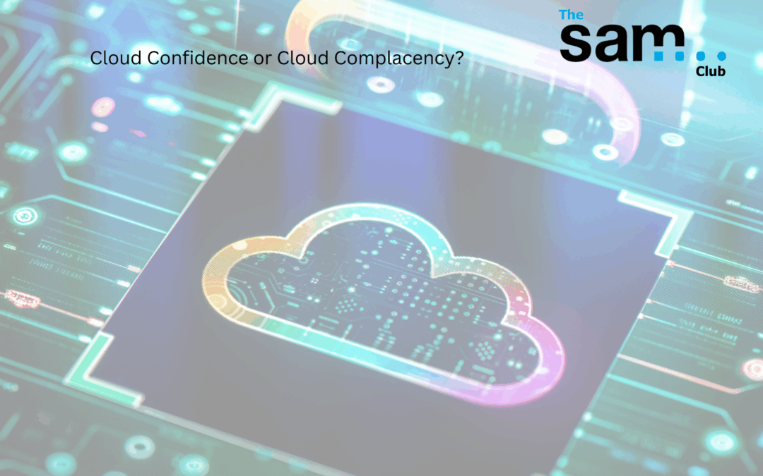 Cloud Confidence or Cloud Complacency?