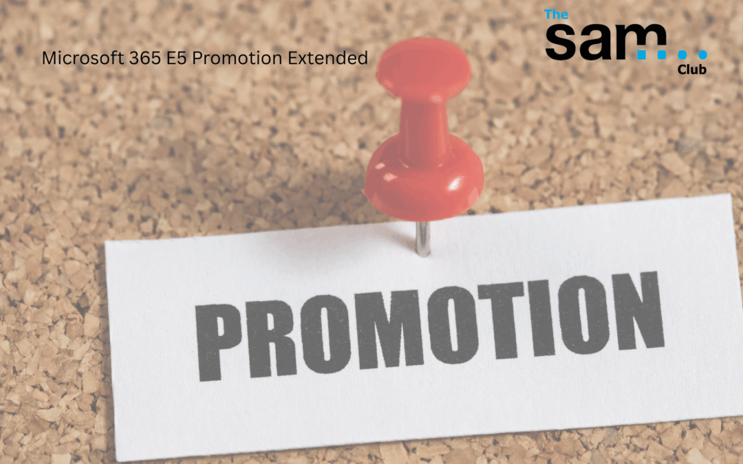 Microsoft 365 E5 Promotion Extended