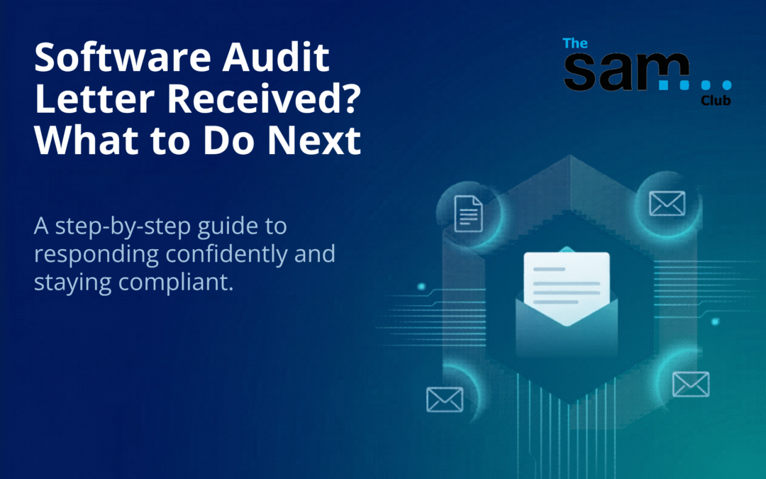 The SAM Club blog header — 'Software Audit Letter Received? What to Do Next' with an open envelope illustration on a dark blue background.